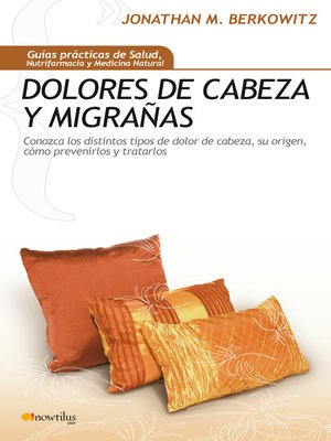 cover image of Dolores de Cabeza y Migrañas